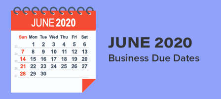 June 2020 Business Due Dates