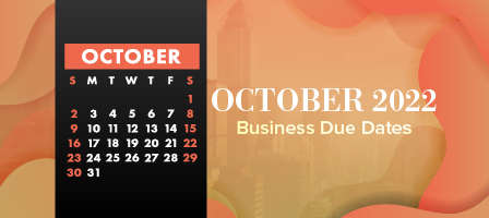 October 2022 Business Due Dates