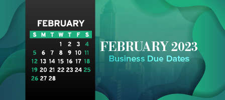 February 2023 Business Due Dates