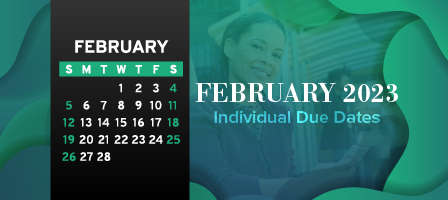 February 2023 Individual Due Dates