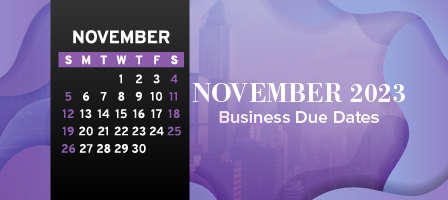 November 2023 Business Due Dates