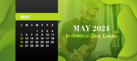 May 2024 Individual Due Dates