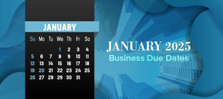 January 2025 Business Due Dates